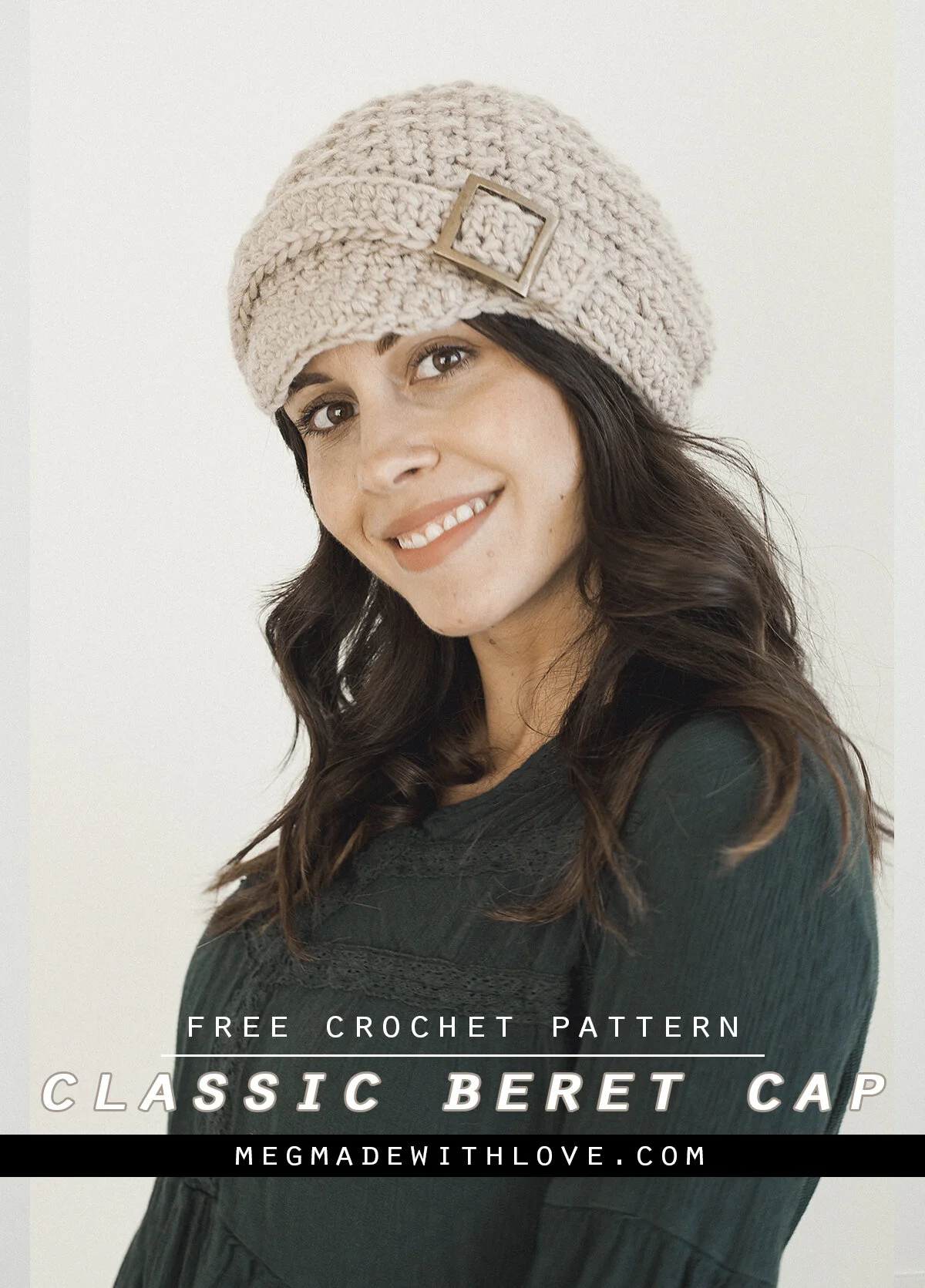 The Classic Beret Cap - Free Crochet Pattern — Megmade with Love